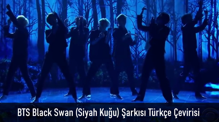 BTS Black Swan Şarkısı Türkçe Okunuşu