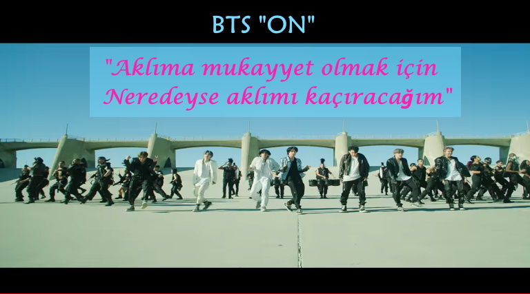 BTS “ON” Şarkısı Türkçe Çevirisi