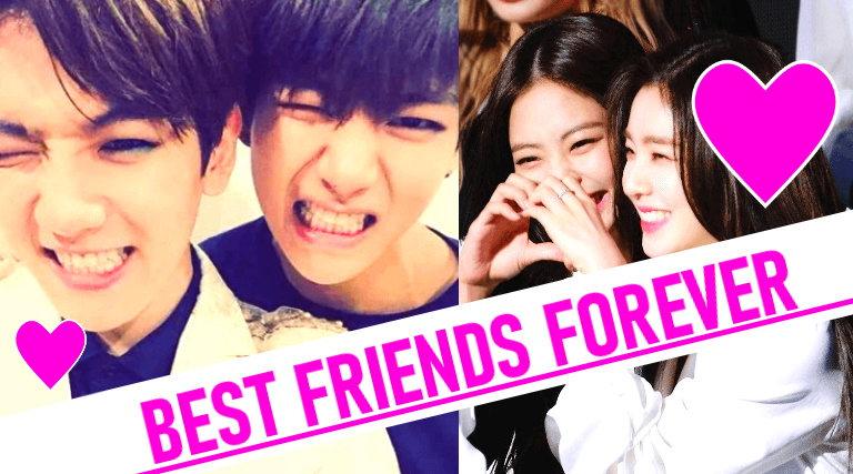 Best friends forever kpop idols