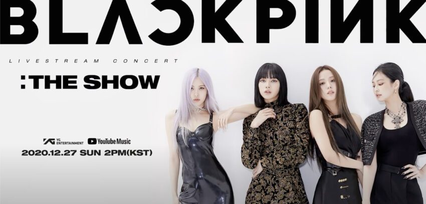 BLACKPINK „The Show“ Online Konzert (Datum, Ticketpreis, Kauf des Tickets)