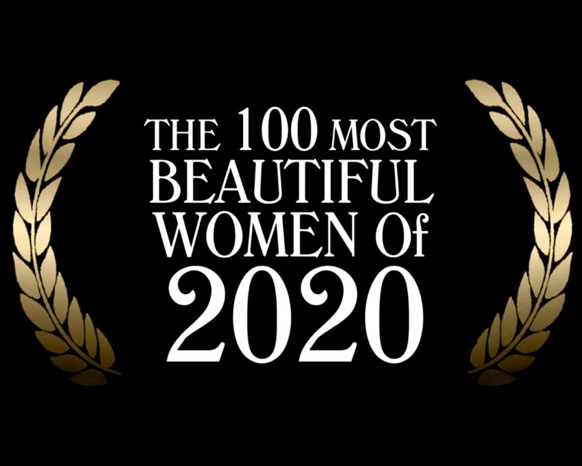 2020 Top 100 Most Beautiful Women List: Embargoed by Turkish and K-Pop Beauties!